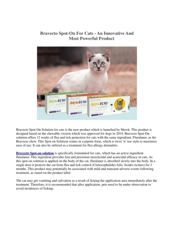 Bravecto Spot-On For Cats - An Innovative And Most Powerful Product