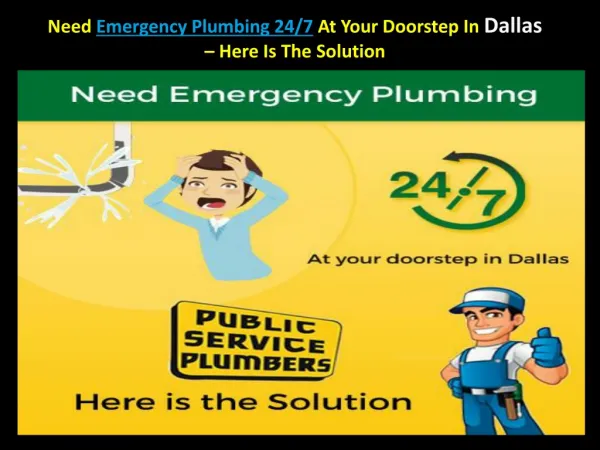 Need Emergency Plumbing 24/7 At Your Doorstep In Dallas – Here Is The Solution