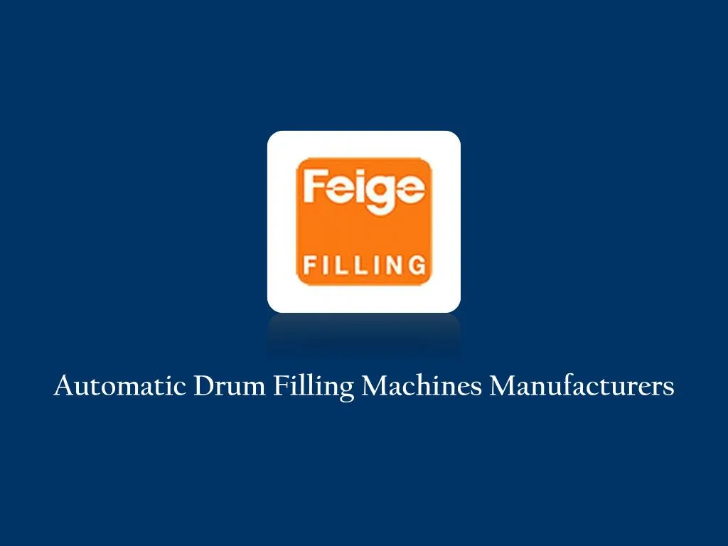 automatic drum filling machines manufacturers