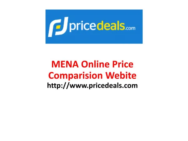 Pricedeals.com - Mena Price Comparison Website