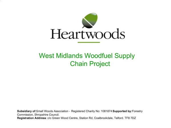 West Midlands Woodfuel Supply Chain Project