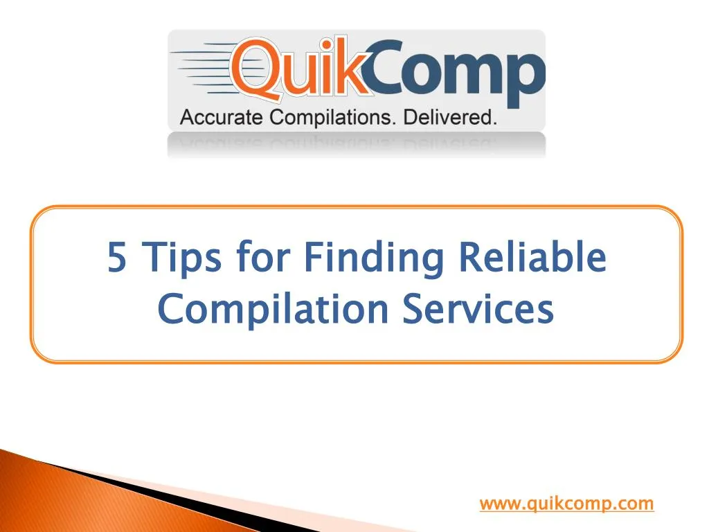5 tips for finding reliable compilation services