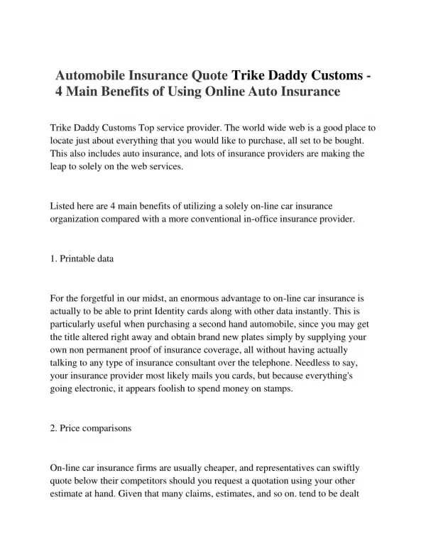 Automobile Insurance Quote Trike Daddy Customs - 4 Main Benefits of Using Online Auto Insurance