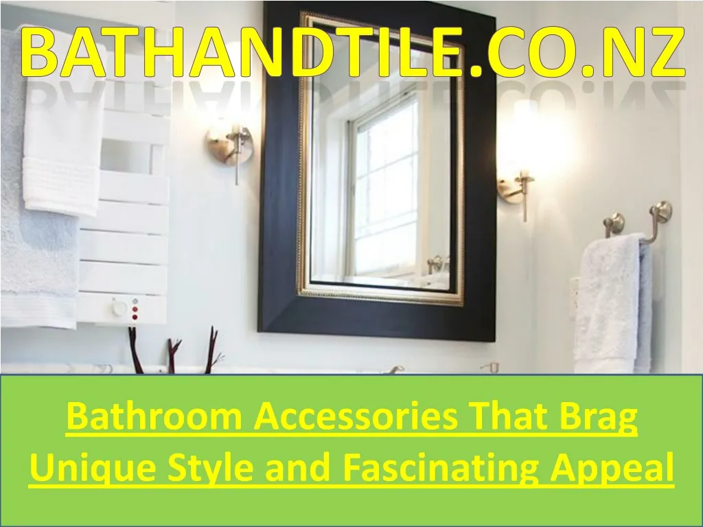 bathroom accessories that brag unique style