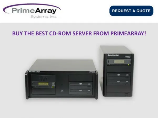 BUY THE BEST CD-ROM SERVER FROM PRIMEARRAY!