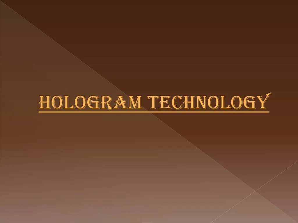 hologram technology