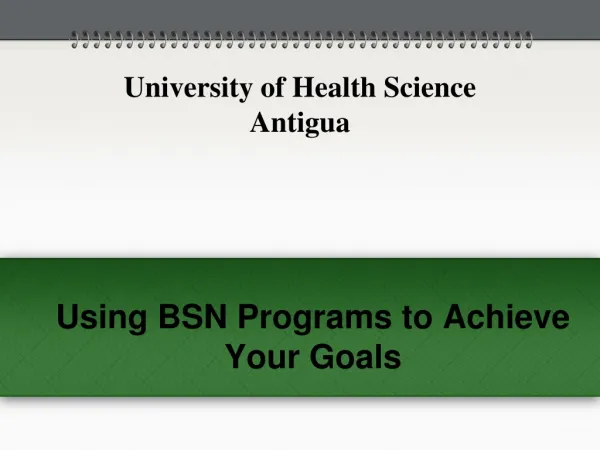 Using BSN Programs to Achieve Your Goals
