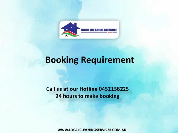 Booking Requirement - Local Cleaning Services