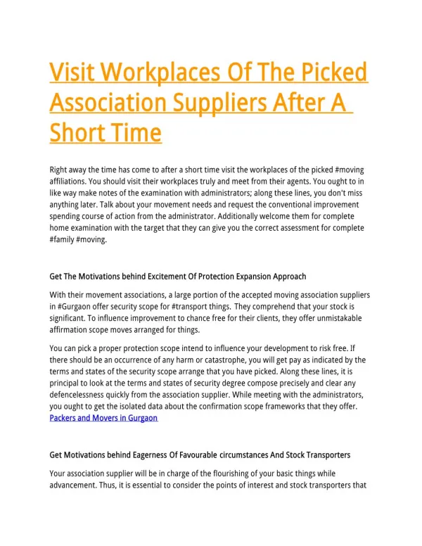 Visit Workplaces Of The Picked Association Suppliers After A Short Time