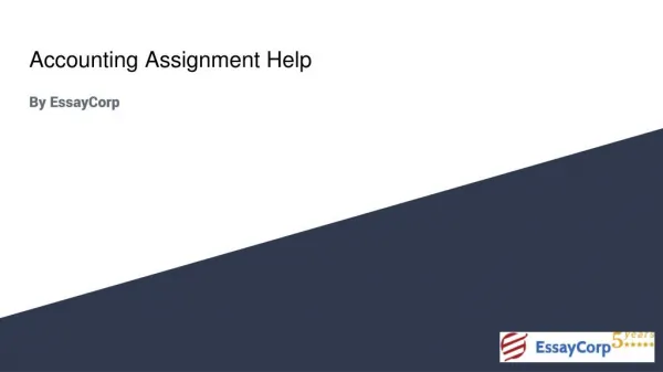 Accounting Assignment Help | Accounts Homework Help | EssayCorp
