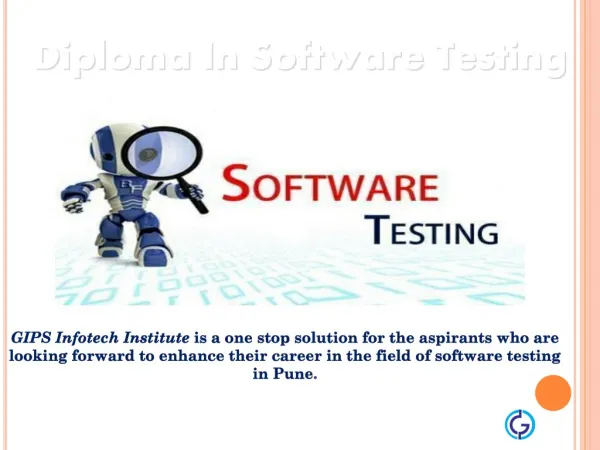 Presentation for Diploma In Software Testing