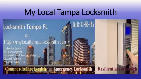 Reputed and Certified My Local Tampa Locksmith