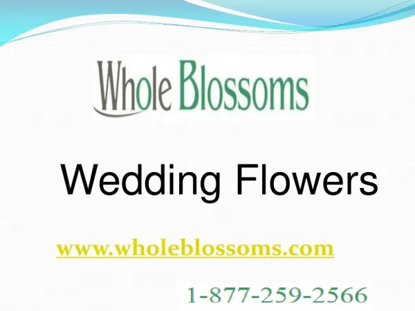 Wedding Flowers - www.wholeblossoms.com