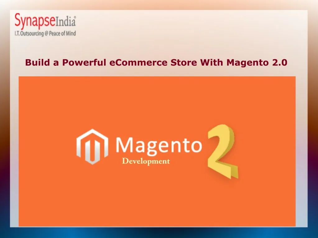 build a powerful ecommerce store with magento 2 0