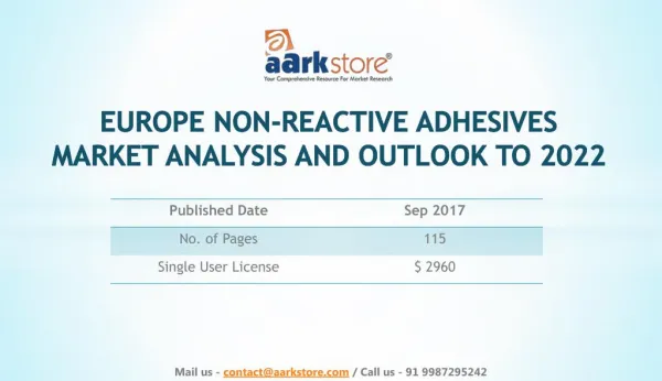 Europe Non-Reactive Adhesives Market Analysis and Outlook to 2022