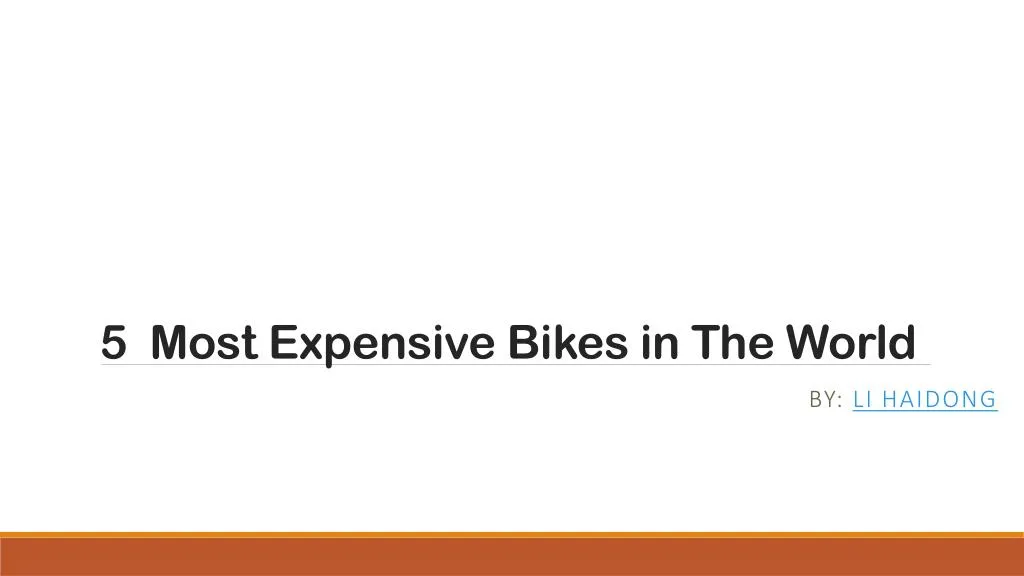 5 most expensive bikes in the world
