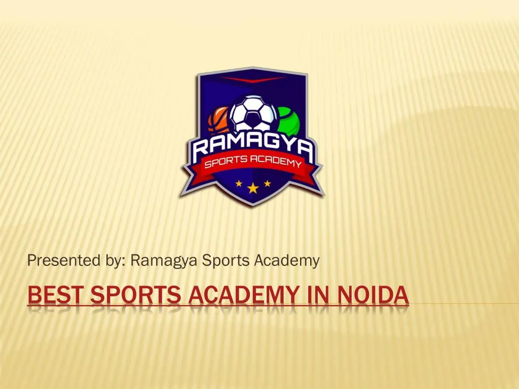 presented by ramagya sports academy
