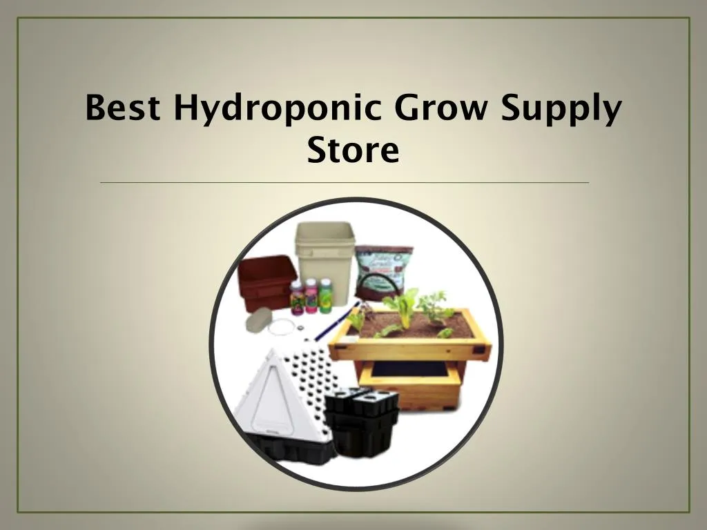 best hydroponic grow supply store