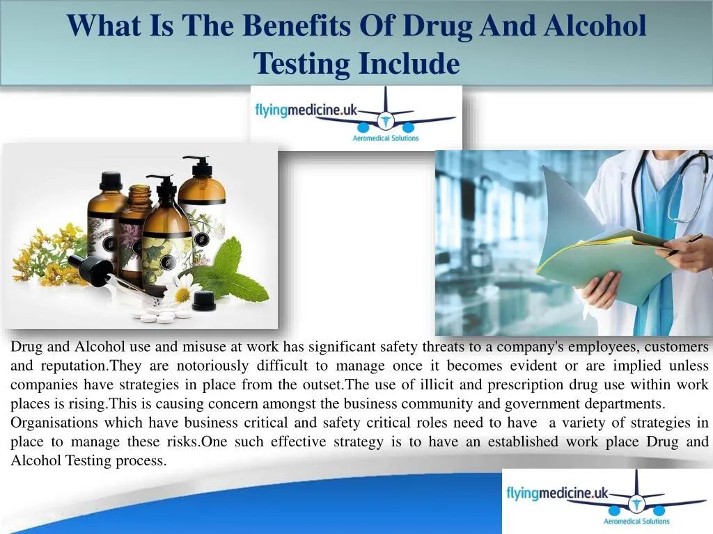what is the benefits of drug and alcohol testing