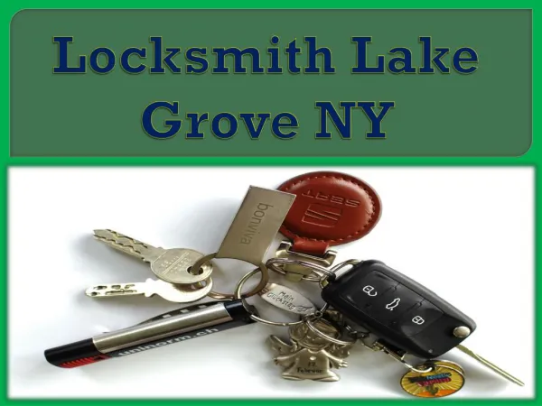 Locksmith ?????????????????Lake Grove NY