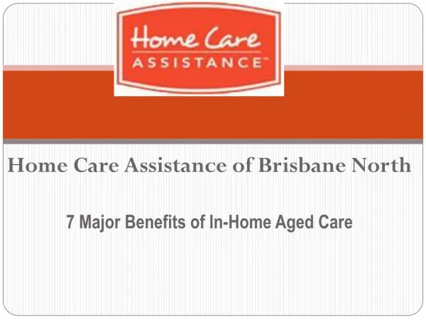 7 Major Benefits of In-Home Aged Care