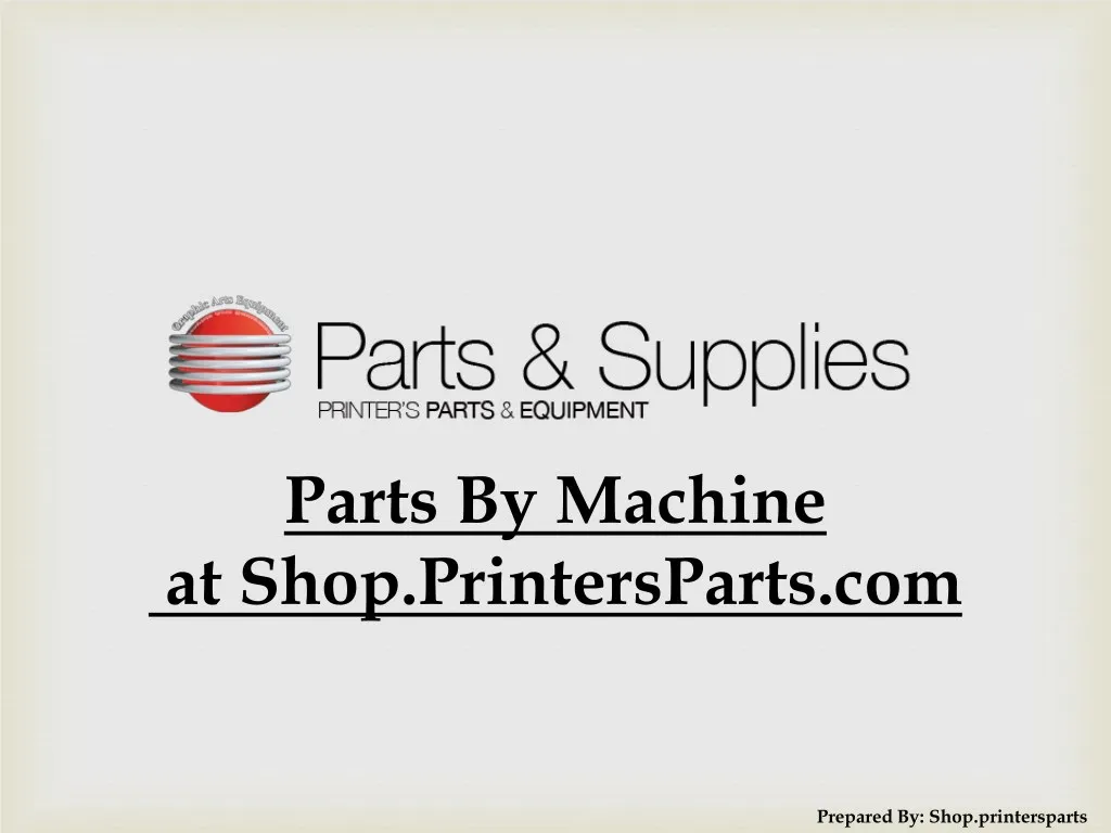 parts by machine at shop printersparts com