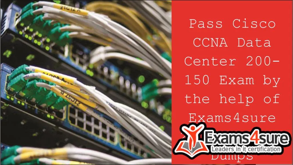 pass cisco ccna data center 200 150 exam