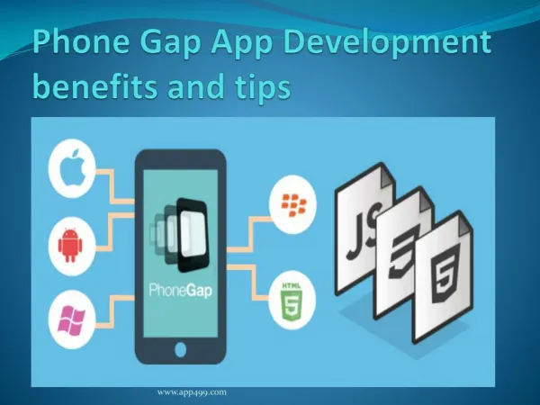 Phone Gap App Development benefits and tips