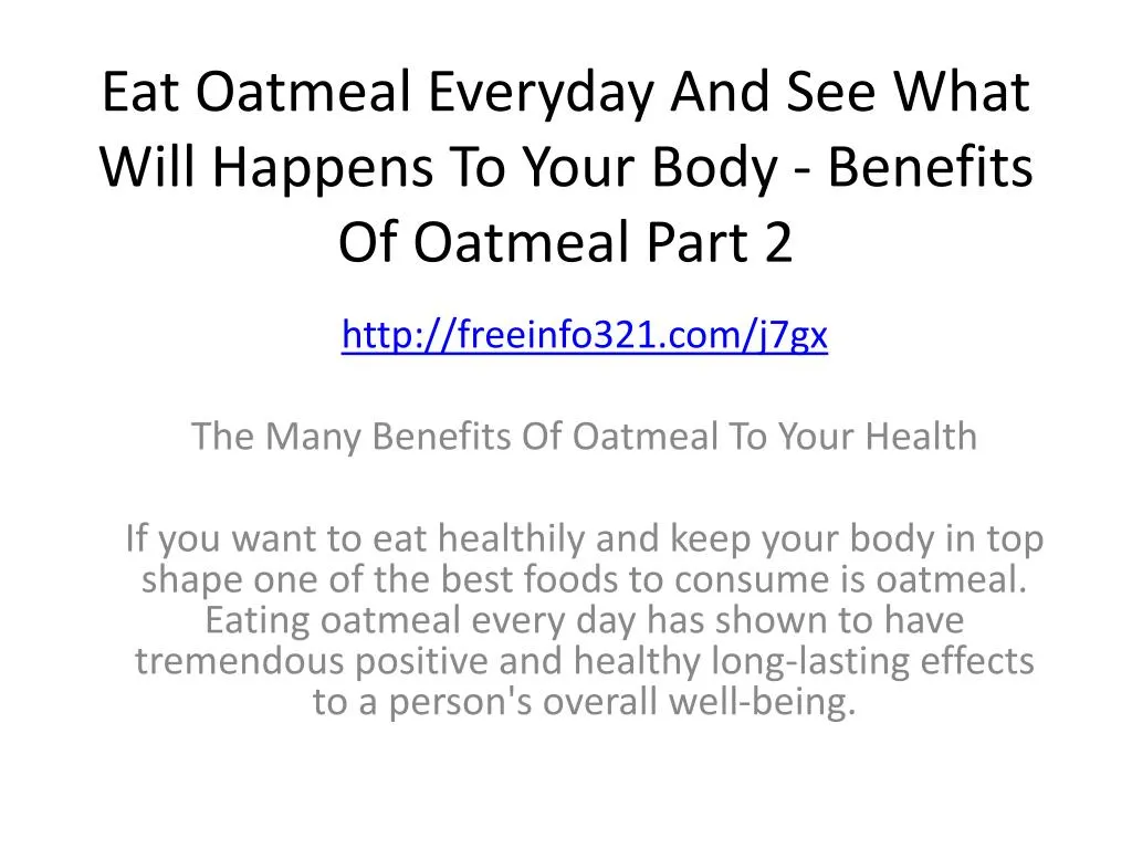 eat oatmeal everyday and see what will happens to your body benefits of oatmeal part 2