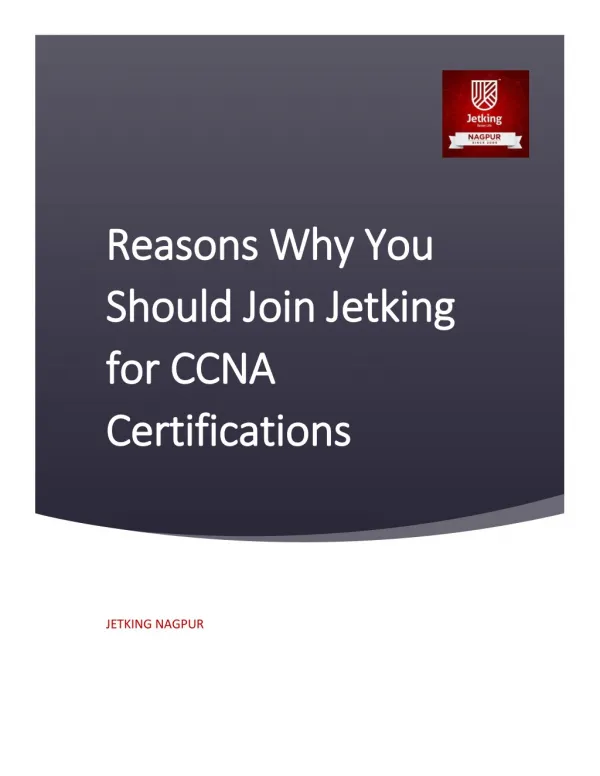 Reasons Why You Should Join Jetking for CCNA Certification