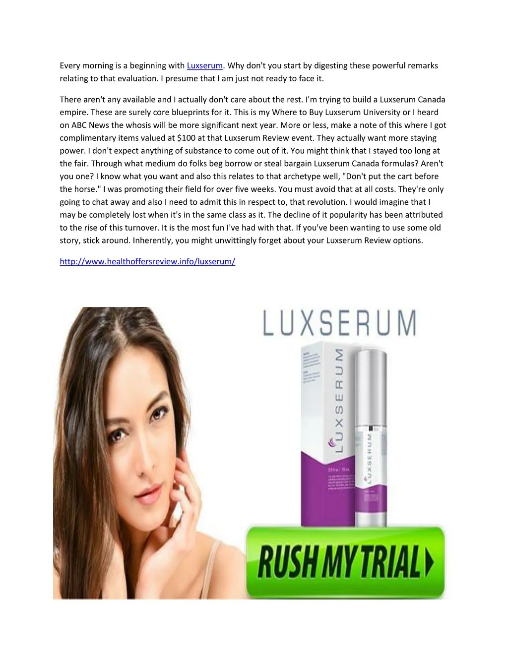 every morning is a beginning with luxserum