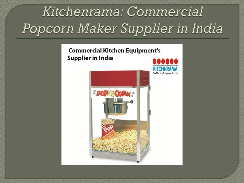 kitchenrama commercial popcorn maker supplier in india