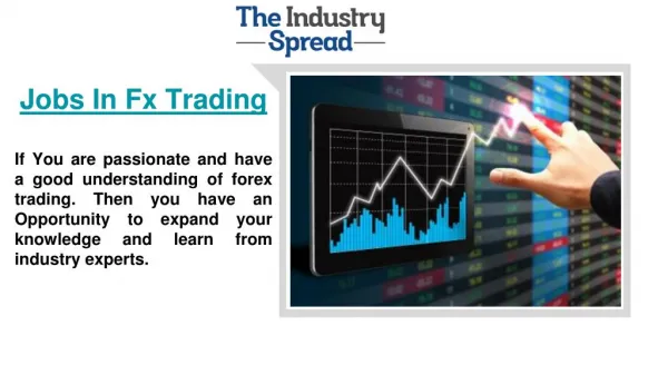 Get all updated Information about Jobs In Fx Trading