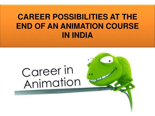 CAREER POSSIBILITIES AT THE END OF AN ANIMATION COURSE IN INDIA
