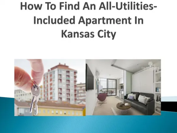 How To Find An All-Utilities-Included Apartment In Kansas City
