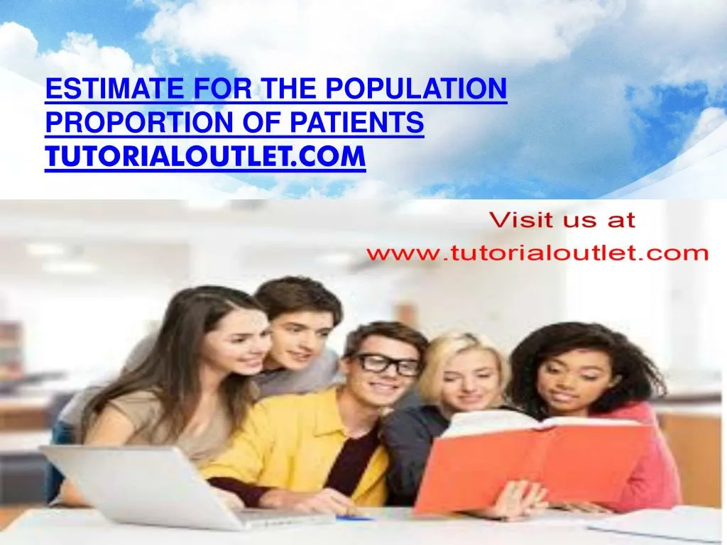 estimate for the population proportion of patients tutorialoutlet com