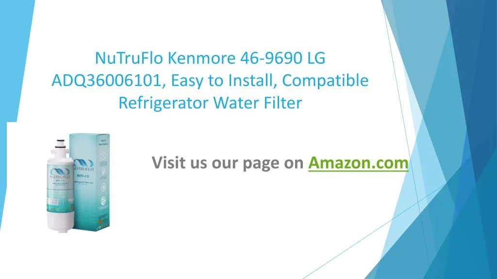 nutruflo kenmore 46 9690 lg adq36006101 easy to install compatible refrigerator water filter