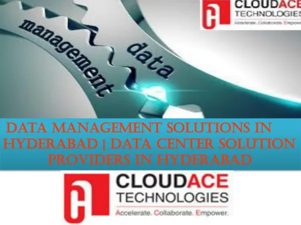Data Management Solutions In Hyderabad | Data Centre Solution Providers Hyderabad