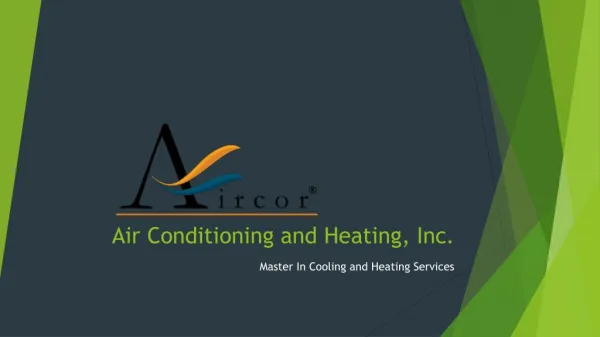 Aircor Master In Cooling and Heating Services