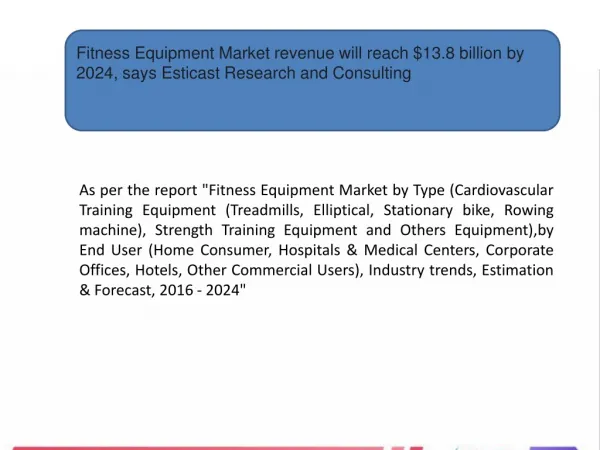 Fitness Equipment Market Forecast, 2016 - 2024