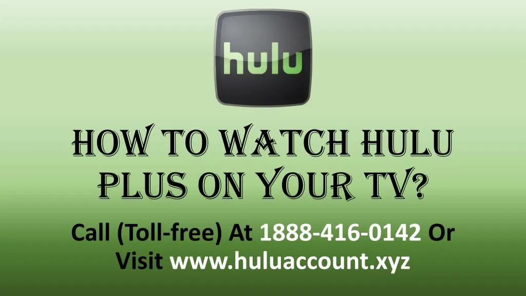 how to watch hulu plus on your tv