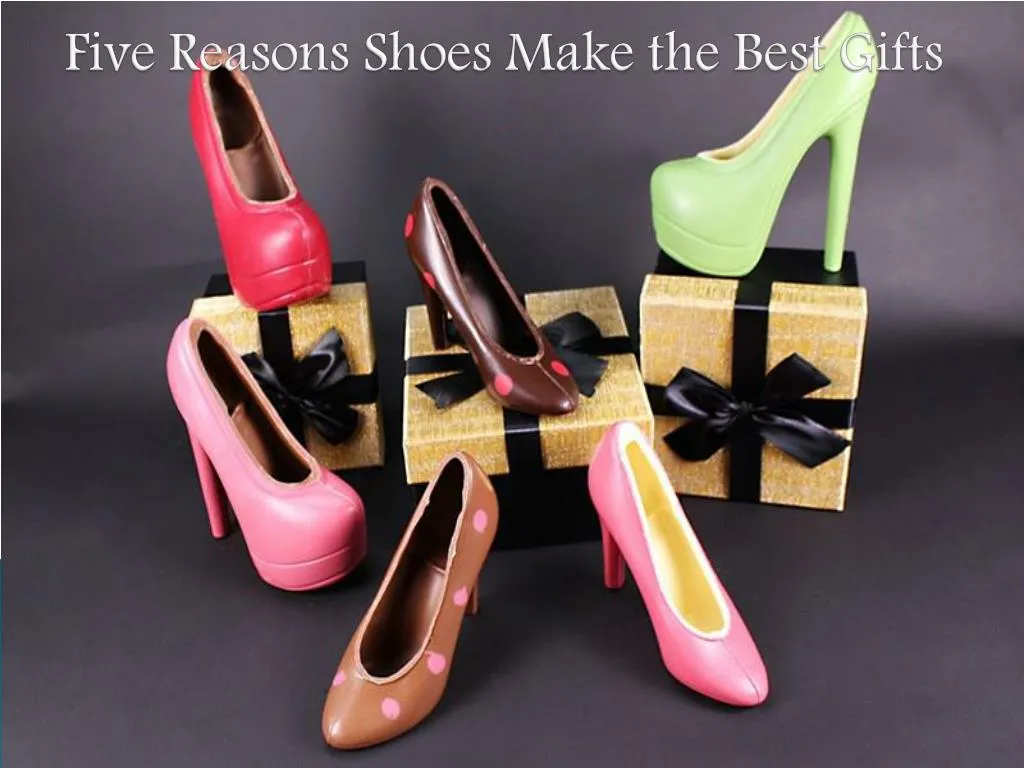 five reasons shoes make the best gifts