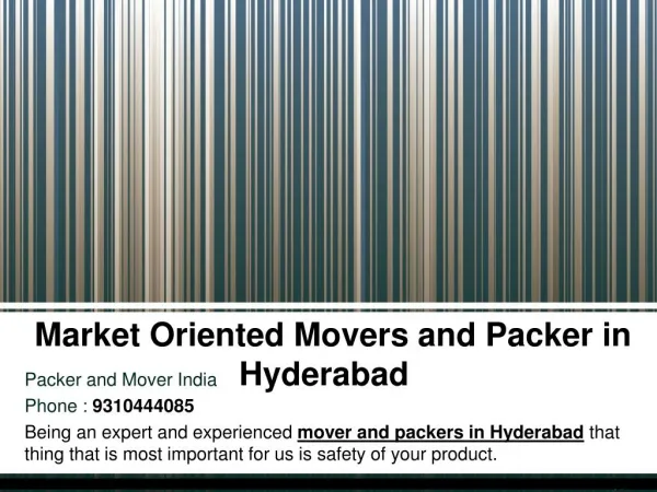 Market Oriented Movers and Packer in Hyderabad
