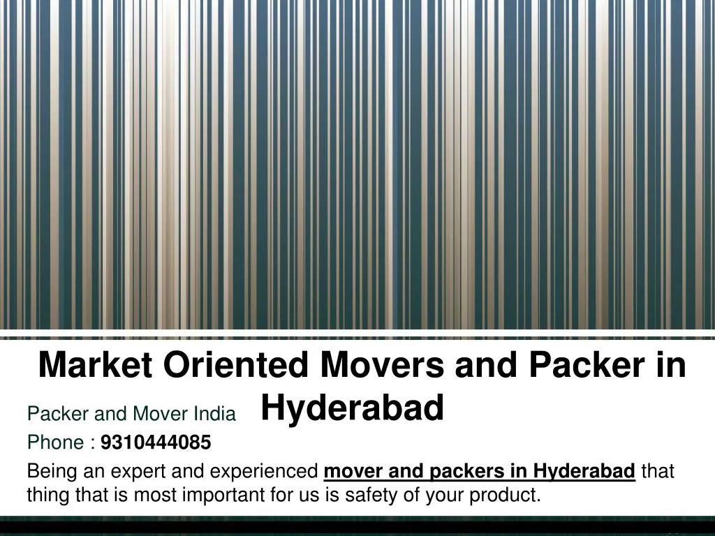 market oriented movers and packer in hyderabad