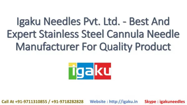 Best Stainless Steel Cannula Needle Manufacturer-Igaku Needles