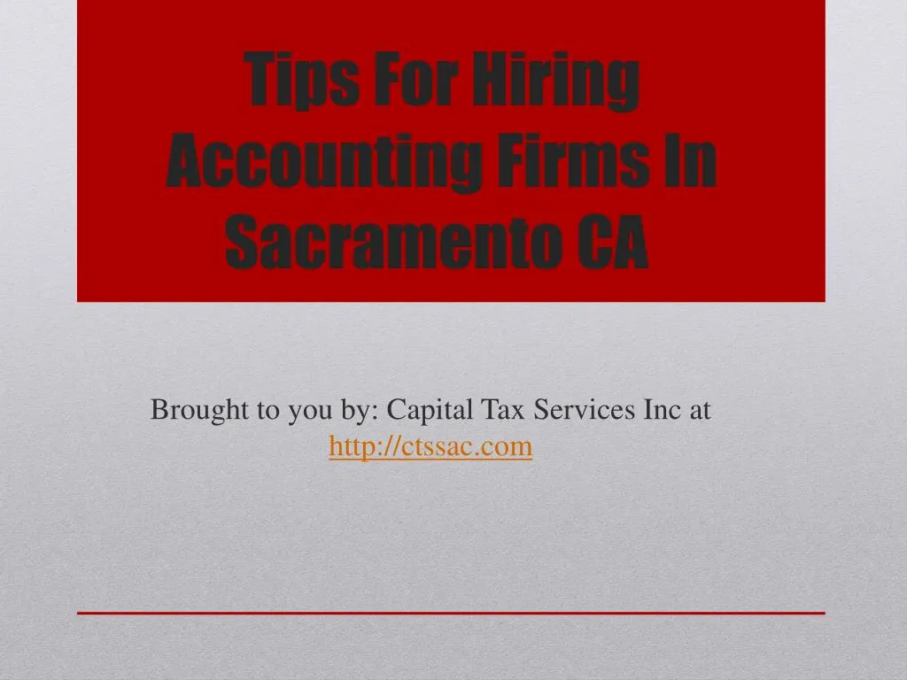 tips for hiring accounting firms in sacramento ca