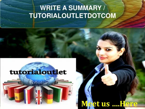 WRITE A SUMMARY / TUTORIALOUTLETDOTCOM