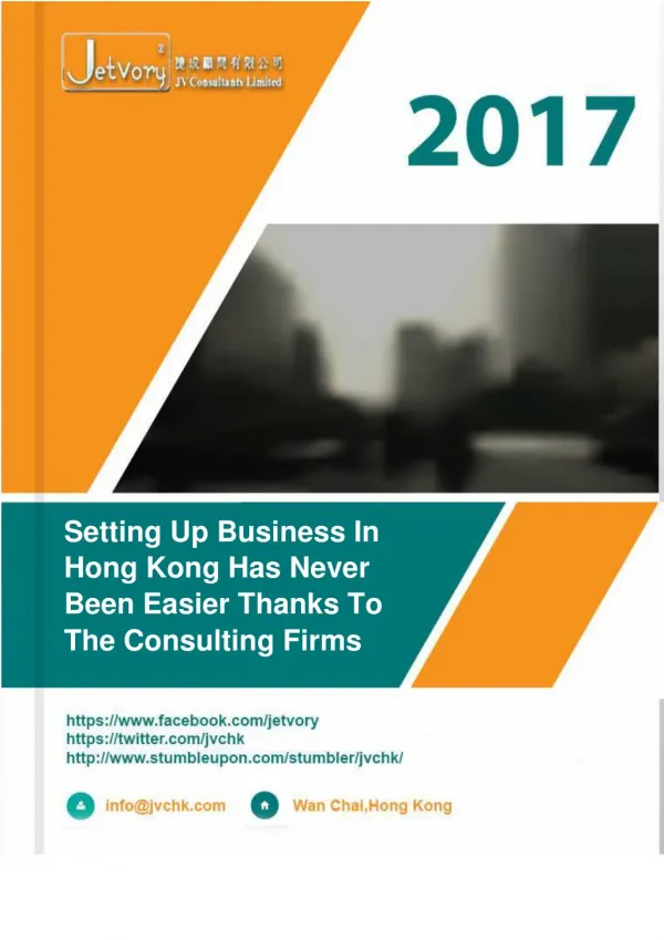 Setting Up Business In Hong Kong Has Never Been Easier Thanks To The Consulting Firms