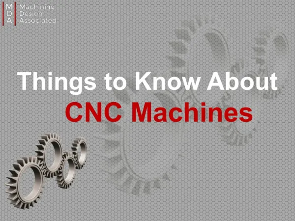 CNC Machine.