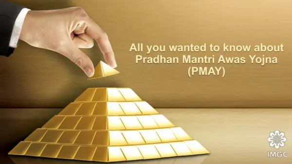 All you wanted to know about Pradhan Mantri Awas Yojna